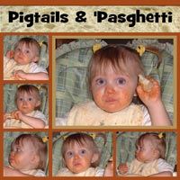 Pigtails and Pasghetti